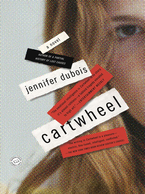 Title details for Cartwheel by Jennifer duBois - Available